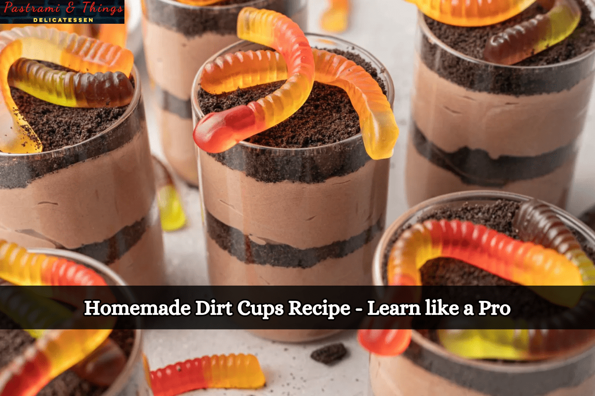 Homemade Dirt Cups Recipe - Learn like a Pro